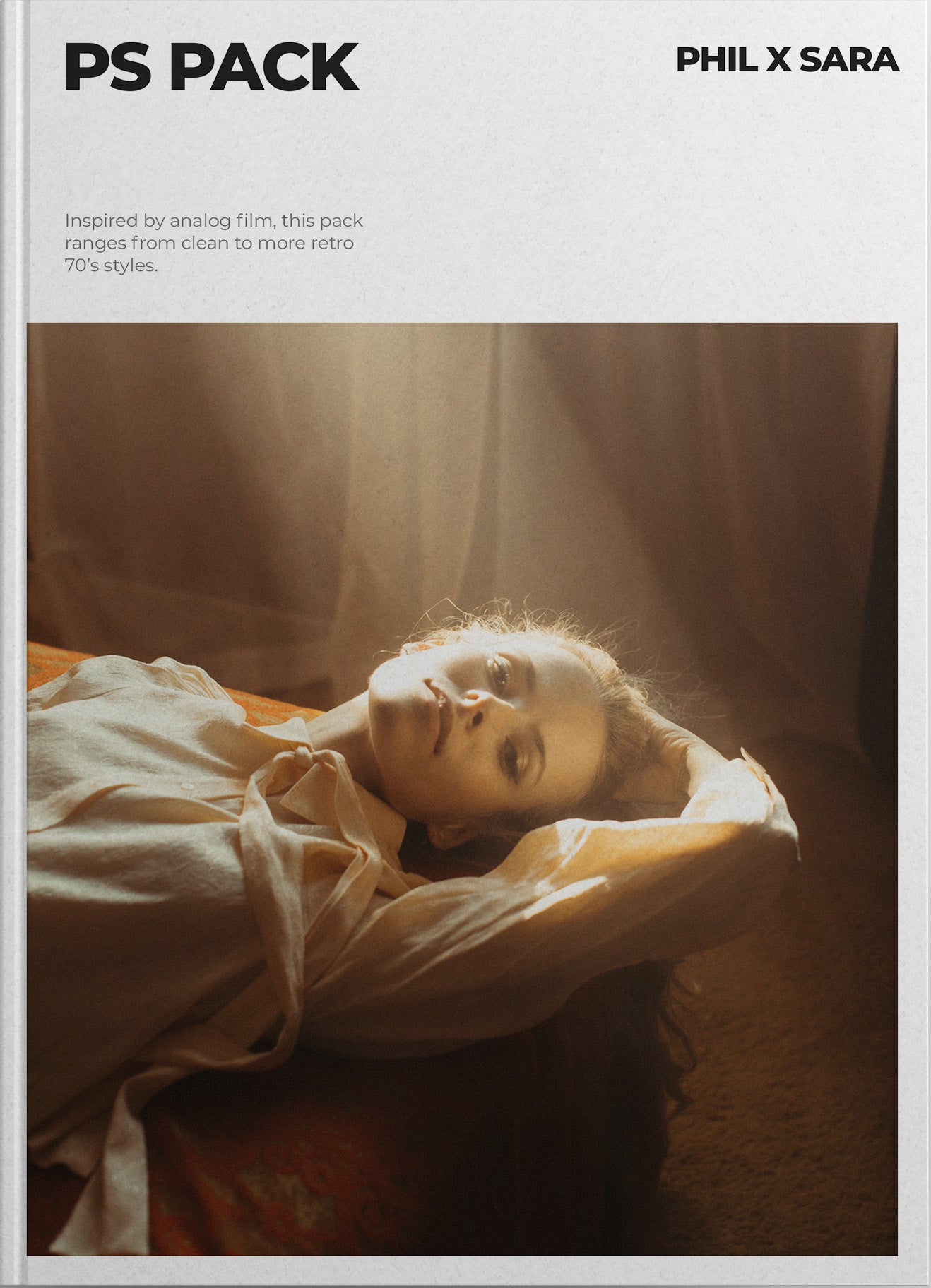 Phil Chester 与Sara K Byrne合作胶片复古外观预设包 P.S. Presets – The Collaboration